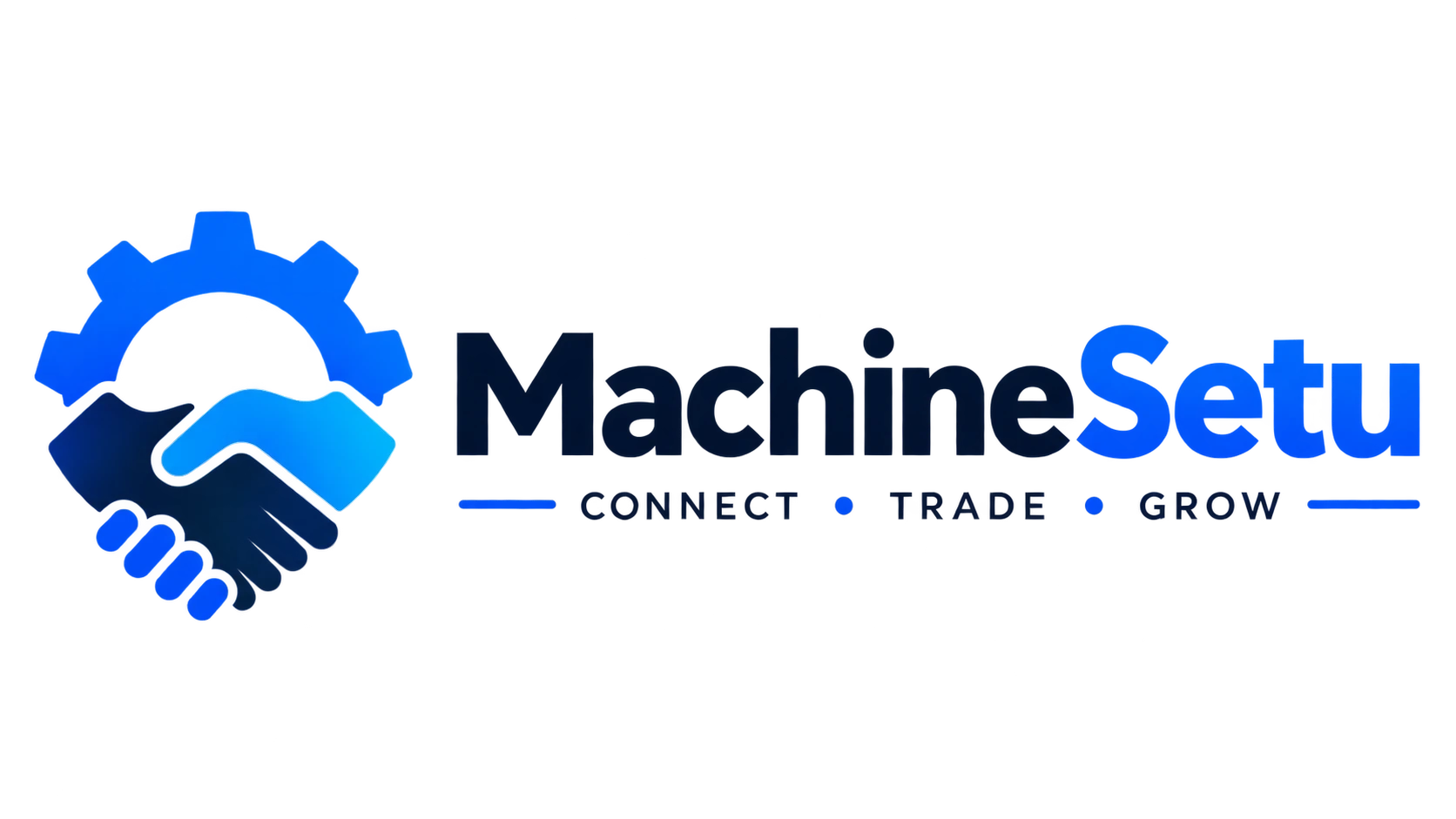 MachineSetu β One platform. Many machines. Limitless opportunities. Connecting Owners, Sellers and Renters.